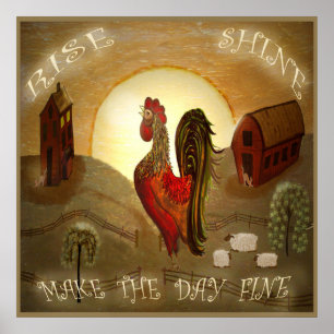 Folk Art Rooster Rise and Shine farm 24" x 24" Poster
