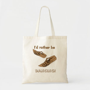 Folk Dance Shoes Tote Bag I'd Rather Be Dancing