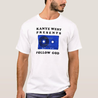 FOLLOW GOD  T-Shirt