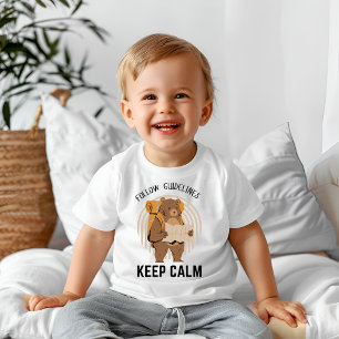 Follow guidelines keep calm baby T-Shirt