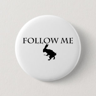 Follow Me 6 Cm Round Badge