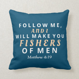 Follow Me and I will Make you Fishers of Men Cushion