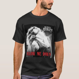 Follow me down    T-Shirt