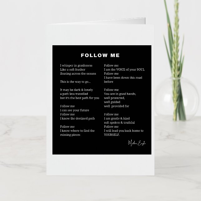 Follow me inspirational poem foil greeting card (Front)