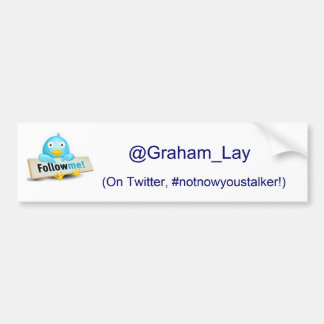 Follow Me on Twitter Bumper Sticker