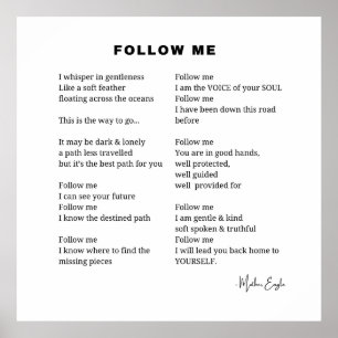 Follow me poem poetry wall art poster