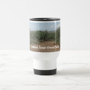 Follow Own Path Life Journey High School Graduate Travel Mug