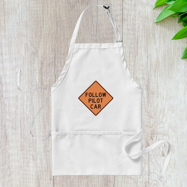 Follow Pilot Car Road Work Construction Sign Standard Apron (Creator Uploaded)