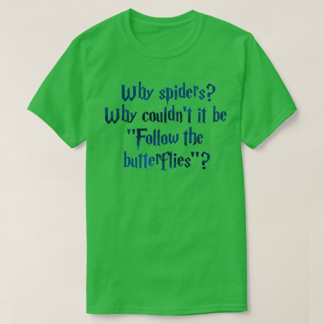 Follow the butterflies 1 T-Shirt (Design Front)