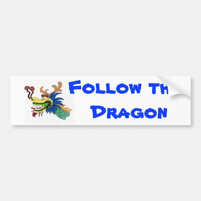 Follow the dragon bumper sticker (Front)