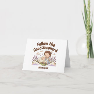 Follow The Good Shepherd Christian Card
