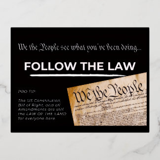 FOLLOW THE LAW FOIL HOLIDAY POSTCARD
