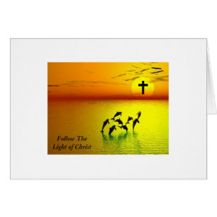 Follow The Light of Christ