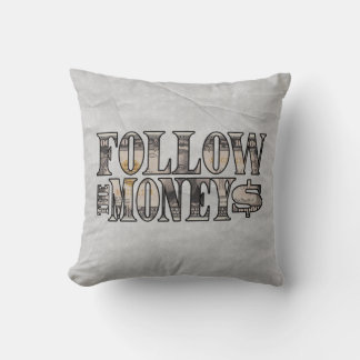 Follow the Money ~ Bill Cushion