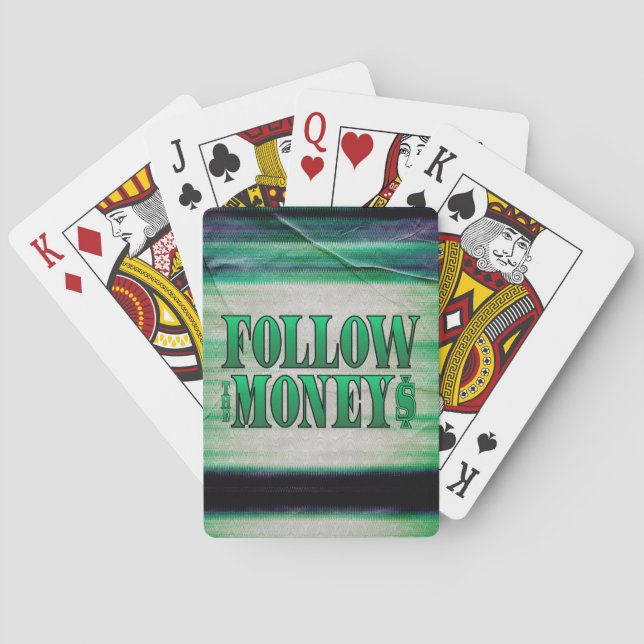 Follow the Money - Grunge  Playing Cards (Back)