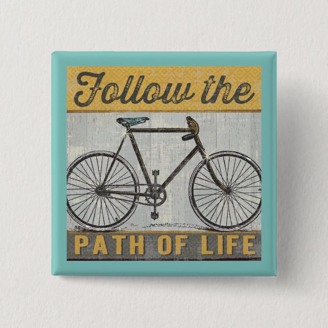 Follow The Path of Life Quote 15 Cm Square Badge (Front)
