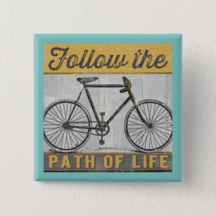 Follow The Path of Life Quote 15 Cm Square Badge