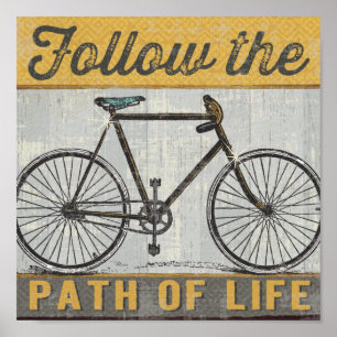 Follow The Path of Life Quote Poster
