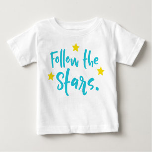 Follow The Stars, Shooting Star, Falling Star Baby T-Shirt