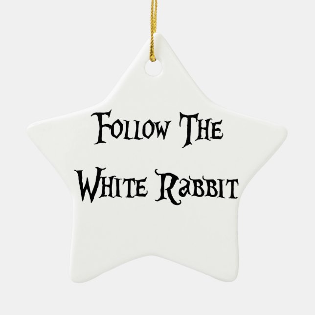 Follow the White Rabbit Alice Ceramic Ornament (Front)