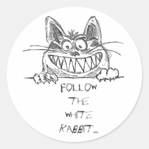 Follow the white rabbit, Cheshire cat scribbled Classic Round Sticker