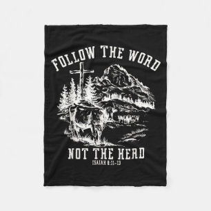 Follow The Word Not The Herd Christian Bible Verse Fleece Blanket