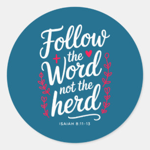 Follow The Word Not The Herd Christian Cow Bible V Classic Round Sticker
