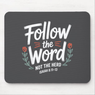 Follow The Word Not The Herd Christian Cow Bible V Mouse Pad