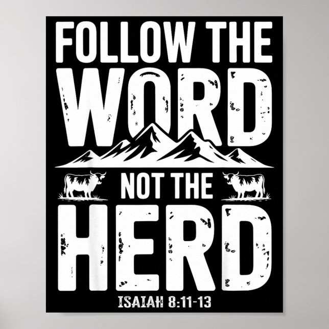 Follow The Word Not The Herd Christian Religion Hi Poster (Front)