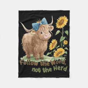 Follow The Word Not The-herd Highland Cow Bible Ve Fleece Blanket