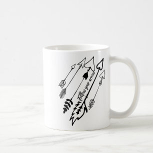 Follow Your Arrow Motivational Coffee Mug