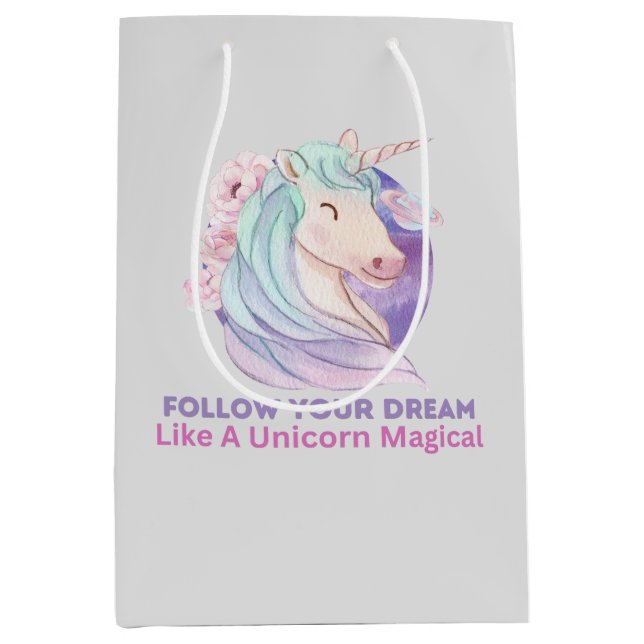 Follow Your Dream Like A Unicorn Magical  Medium Gift Bag (Front)