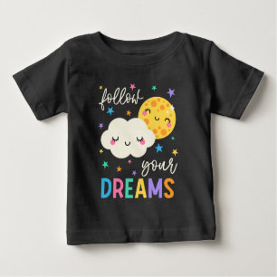 Follow Your Dreams Cloud & Moon Baby T-Shirt