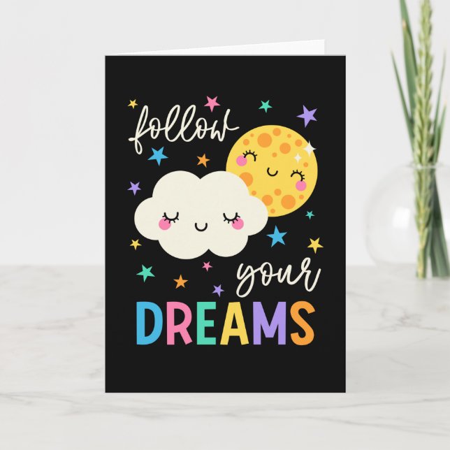 Follow Your Dreams | Cloud & Moon Card (Front)