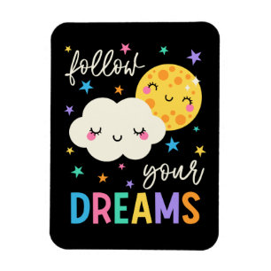 Follow Your Dreams Cloud & Moon Magnet