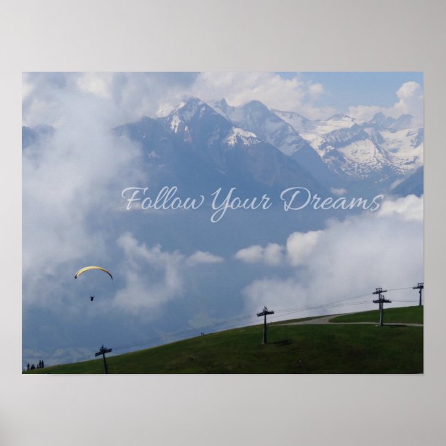 Follow Your Dreams custom poster (Front)