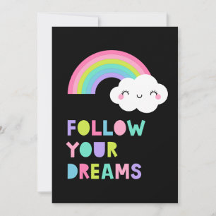 Follow Your Dreams Cute Rainbow Cloud Card