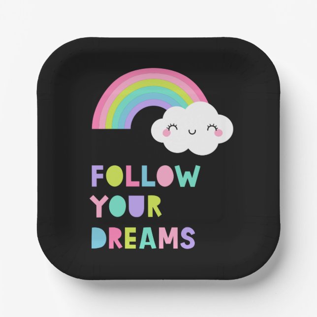 Follow Your Dreams Cute Rainbow Cloud Paper Plate (Front)