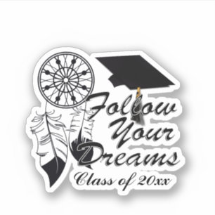 Follow Your Dreams Graduation