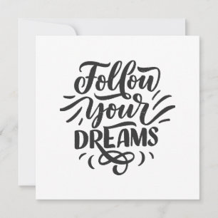 "Follow Your Dreams   Inspirational and Motivation Holiday Card