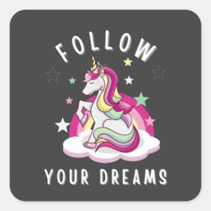 Follow Your Dreams My Unicorn Birthday Square Sticker