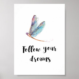 Follow Your Dreams Poster