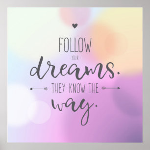 Follow Your Dreams  Poster
