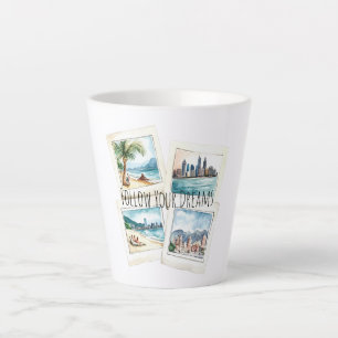 Follow Your Dreams World Travel Latte Mug