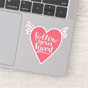 Follow Your Heart