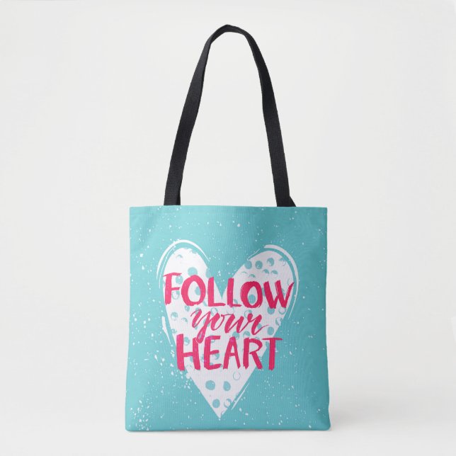 Follow Your Heart 2 Tote Bag (Front)