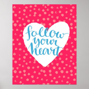Follow Your Heart 3 Poster