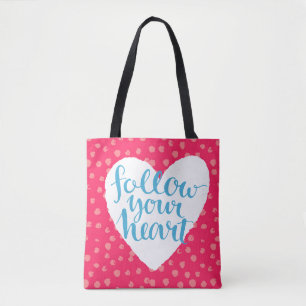 Follow Your Heart 3 Tote Bag