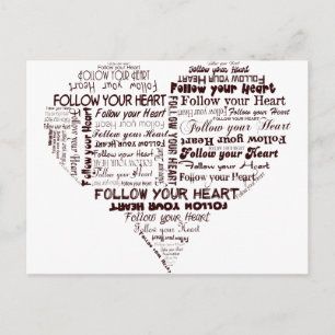 Follow Your Heart Black and White Postcard