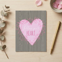 Follow Your Heart Cute Pink Doodle Heart on Wood